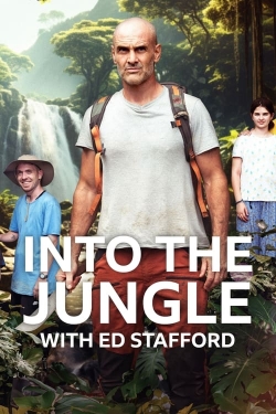 Watch Into The Jungle With Ed Stafford movies free hd online