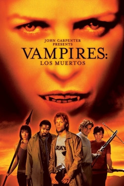 Watch Vampires: Los Muertos movies free hd online