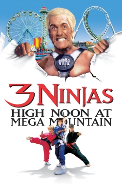 Watch 3 Ninjas: High Noon at Mega Mountain movies free hd online