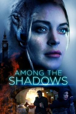 Watch Among the Shadows movies free hd online