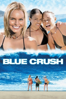 Watch Blue Crush movies free hd online