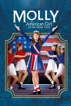 Watch Molly: An American Girl on the Home Front movies free hd online