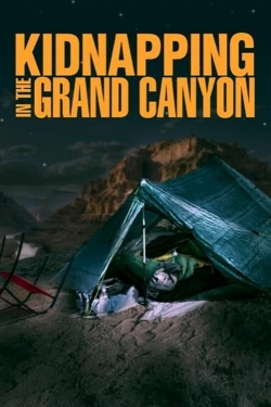 Watch Kidnapping in the Grand Canyon movies free hd online