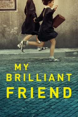 Watch My Brilliant Friend movies free hd online