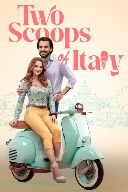 Watch Two Scoops of Italy movies free hd online