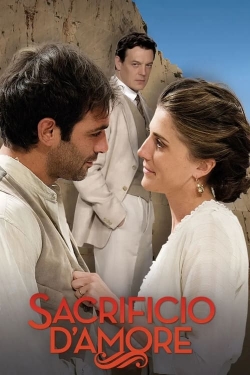 Watch Sacrificio d’amore movies free hd online