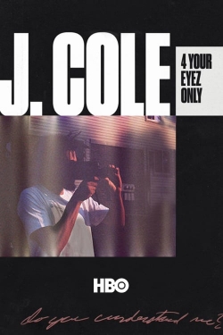 Watch J. Cole: 4 Your Eyez Only movies free hd online