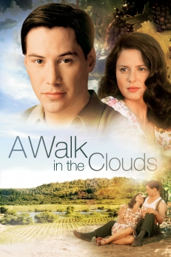 Watch A Walk in the Clouds movies free hd online