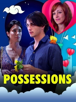 Watch Possessions movies free hd online