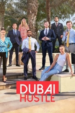 Watch Dubai Hustle movies free hd online