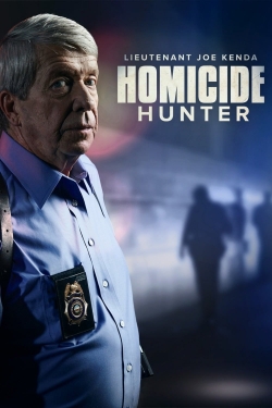 Watch Homicide Hunter: Lt Joe Kenda movies free hd online