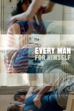 Watch Every Man for Himself movies free hd online