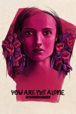 Watch You Are Not Alone: Fighting the Wolf Pack movies free hd online