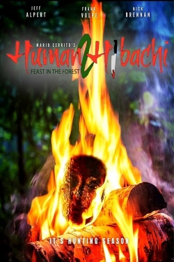 Watch Human Hibachi 2 movies free hd online