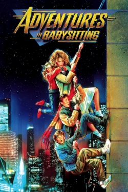 Watch Adventures in Babysitting movies free hd online