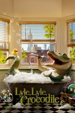 Watch Lyle, Lyle, Crocodile movies free hd online