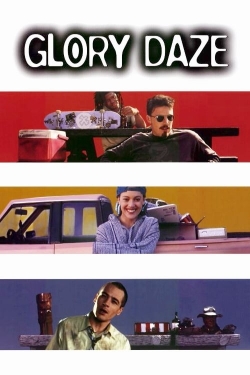 Watch Glory Daze movies free hd online