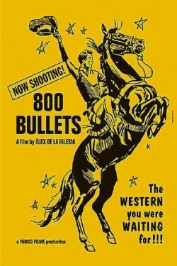 Watch 800 Bullets movies free hd online