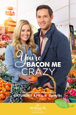 Watch You're Bacon Me Crazy movies free hd online