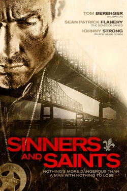 Watch Sinners and Saints movies free hd online