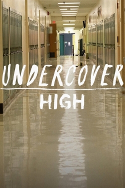 Watch Undercover High movies free hd online