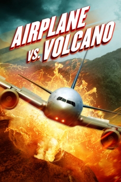 Watch Airplane vs Volcano movies free hd online