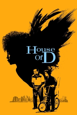 Watch House of D movies free hd online