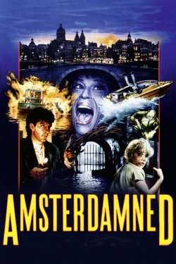 Watch Amsterdamned movies free hd online