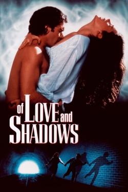 Watch Of Love and Shadows movies free hd online