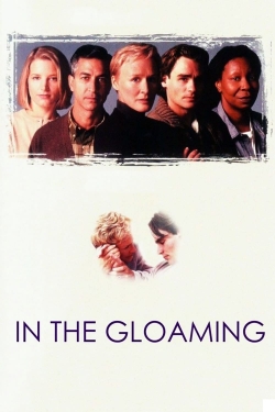 Watch In the Gloaming movies free hd online