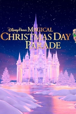 Watch 40th Anniversary Disney Parks Magical Christmas Day Parade movies free hd online