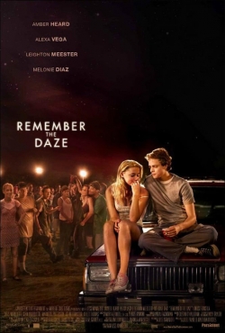 Watch Remember the Daze movies free hd online