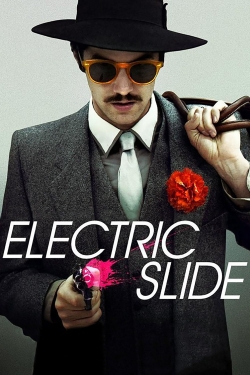 Watch Electric Slide movies free hd online