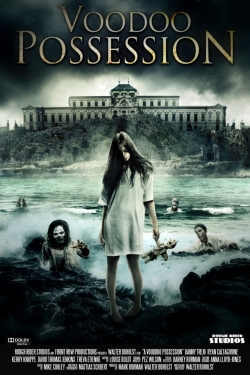 Watch Voodoo Possession movies free hd online