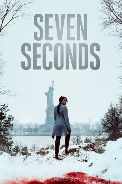 Watch Seven Seconds movies free hd online