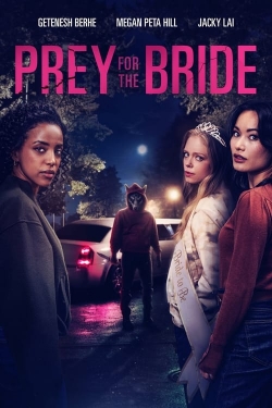 Watch Prey for the Bride movies free hd online