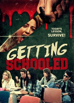 Watch Getting Schooled movies free hd online