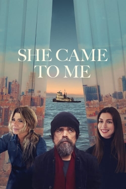 Watch She Came to Me movies free hd online