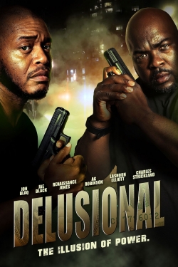 Watch Delusional movies free hd online