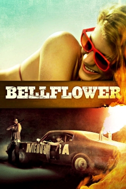 Watch Bellflower movies free hd online