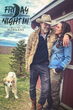 Watch Friday Night In with The Morgans movies free hd online