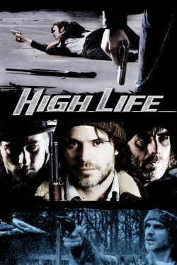 Watch High Life movies free hd online