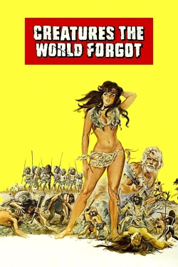 Watch Creatures the World Forgot movies free hd online