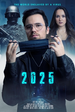 Watch 2025 - The World enslaved by a Virus movies free hd online