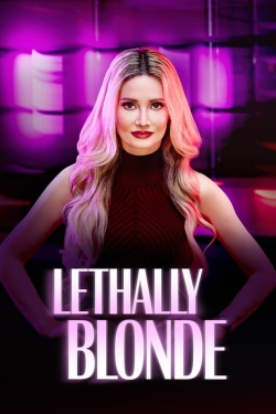 Watch Lethally Blonde movies free hd online