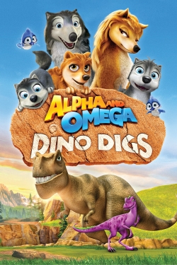 Watch Alpha and Omega: Dino Digs movies free hd online