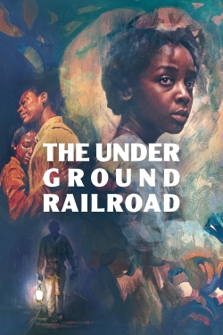 Watch The Underground Railroad movies free hd online