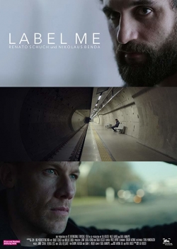 Watch Label Me movies free hd online