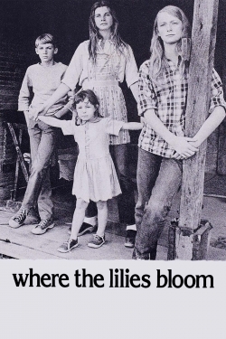 Watch Where the Lilies Bloom movies free hd online