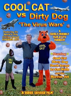 Watch Cool Cat vs Dirty Dog 'The Virus Wars' movies free hd online